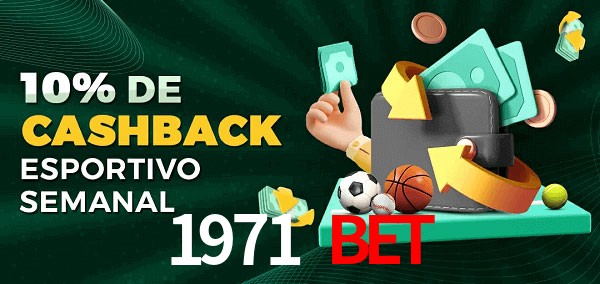 10% de bônus de cashback na 1971 bet